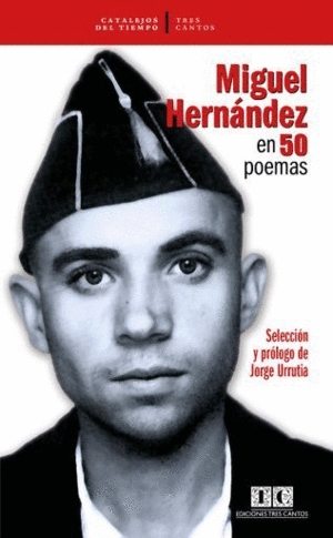 Miguel Hernández en 50 poemas