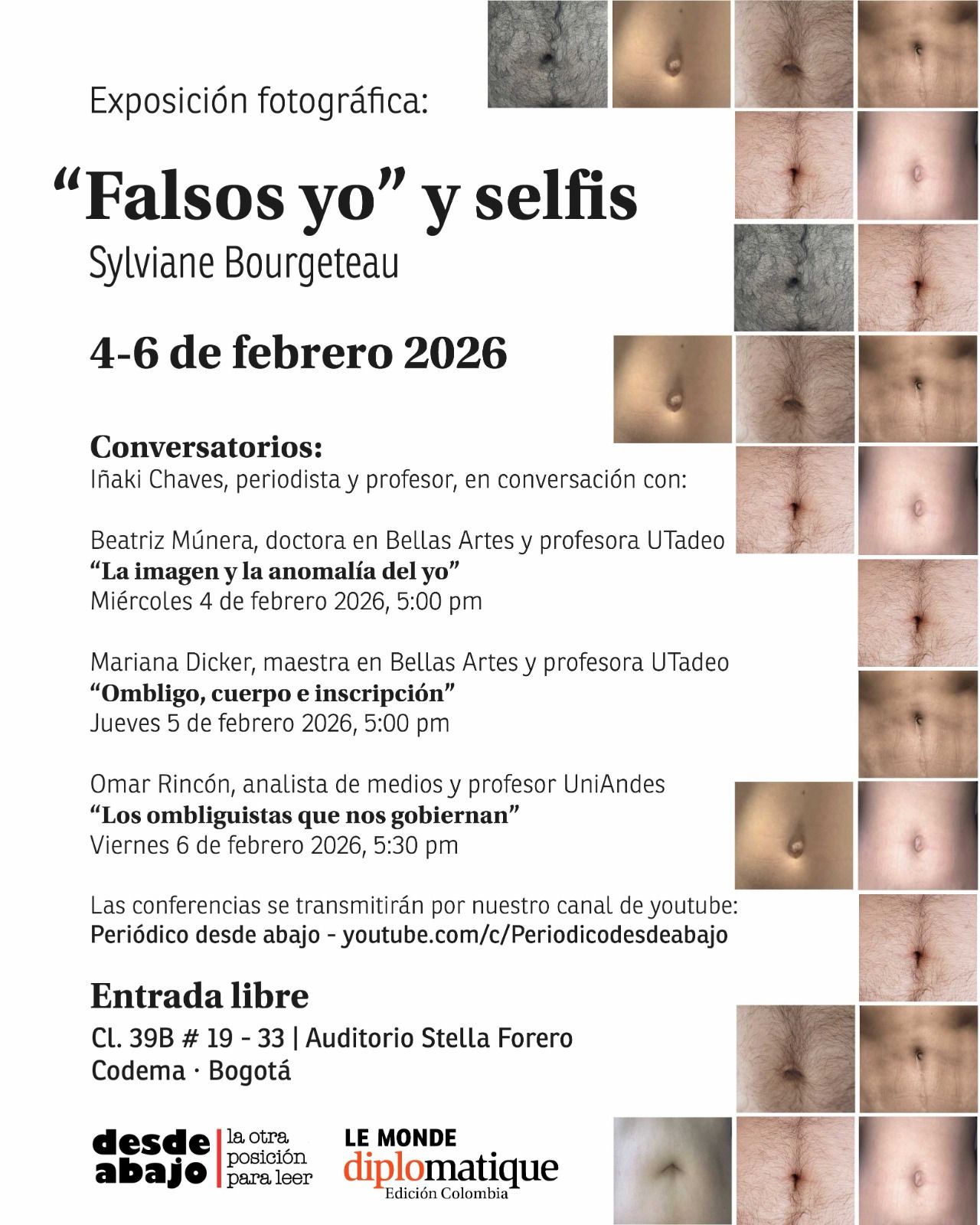 Falsos yos y selfies, conferencias