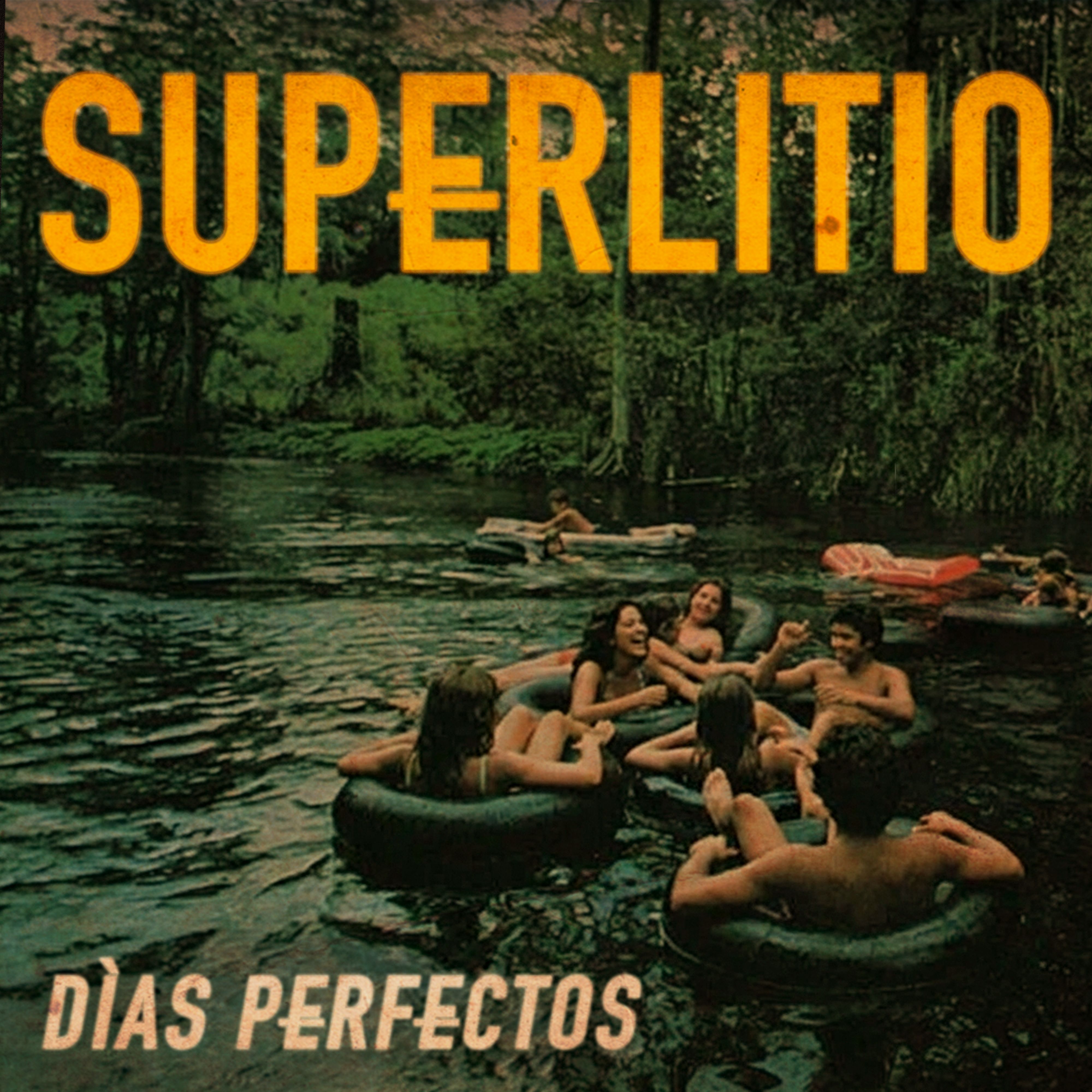 Superlitio 'Días perfectos'